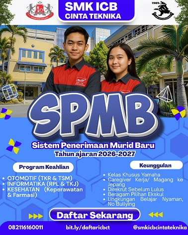 Pendaftaran SMK ICB Cinta Teknika Tahun 2026 sudah dimulai
